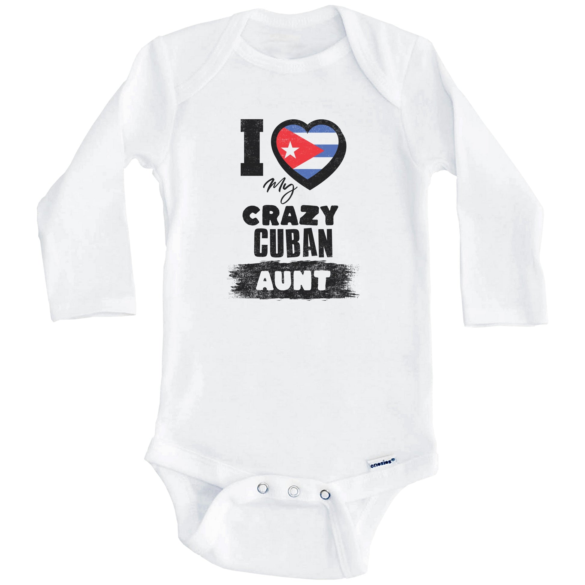 I Love My Crazy Cuban Aunt Funny Cuba Flag Niece Nephew Baby Bodysuit (Long Sleeves)