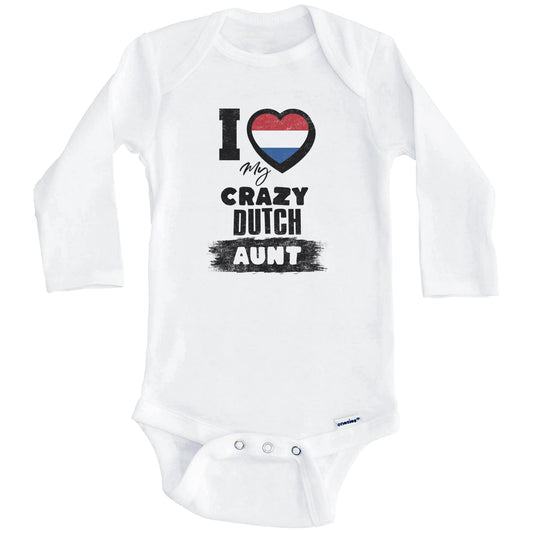 I Love My Crazy Dutch Aunt Funny Netherlands Flag Niece Nephew Baby Bodysuit (Long Sleeves)