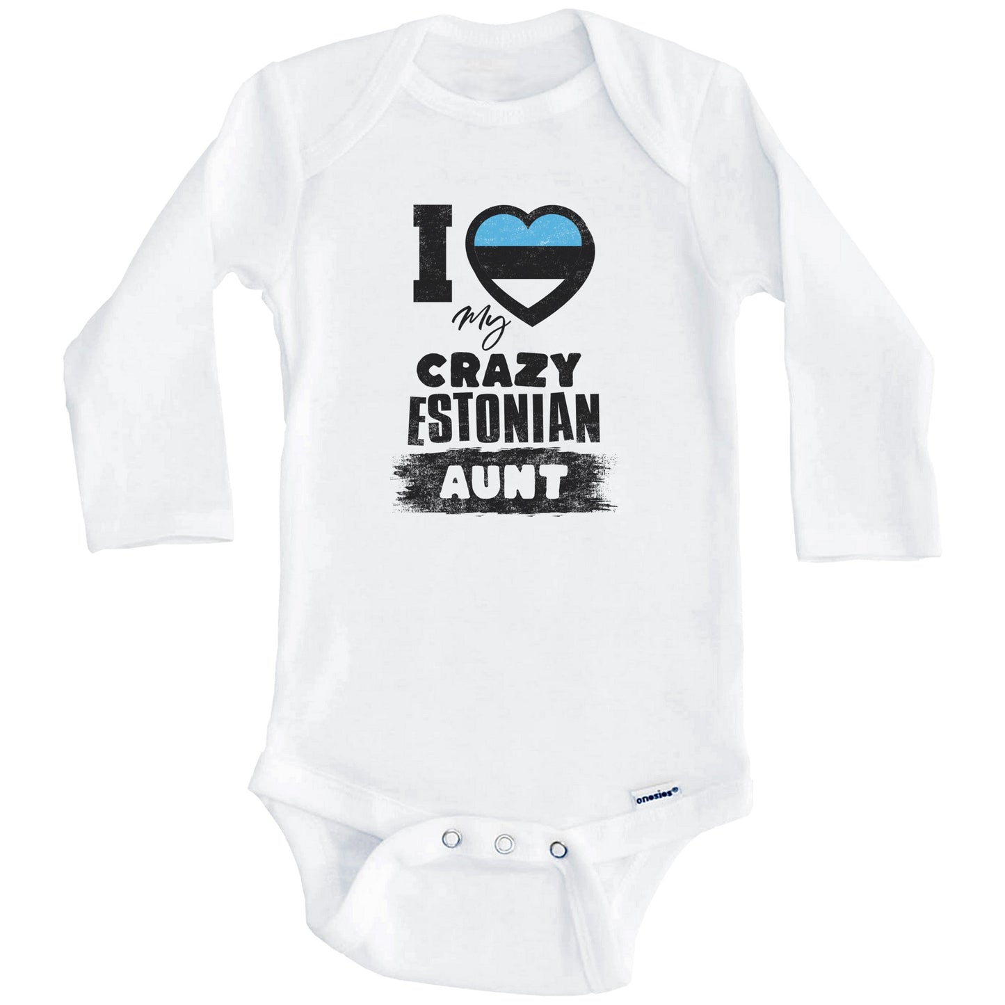 I Love My Crazy Estonian Aunt Funny Estonia Flag Niece Nephew Baby Bodysuit (Long Sleeves)