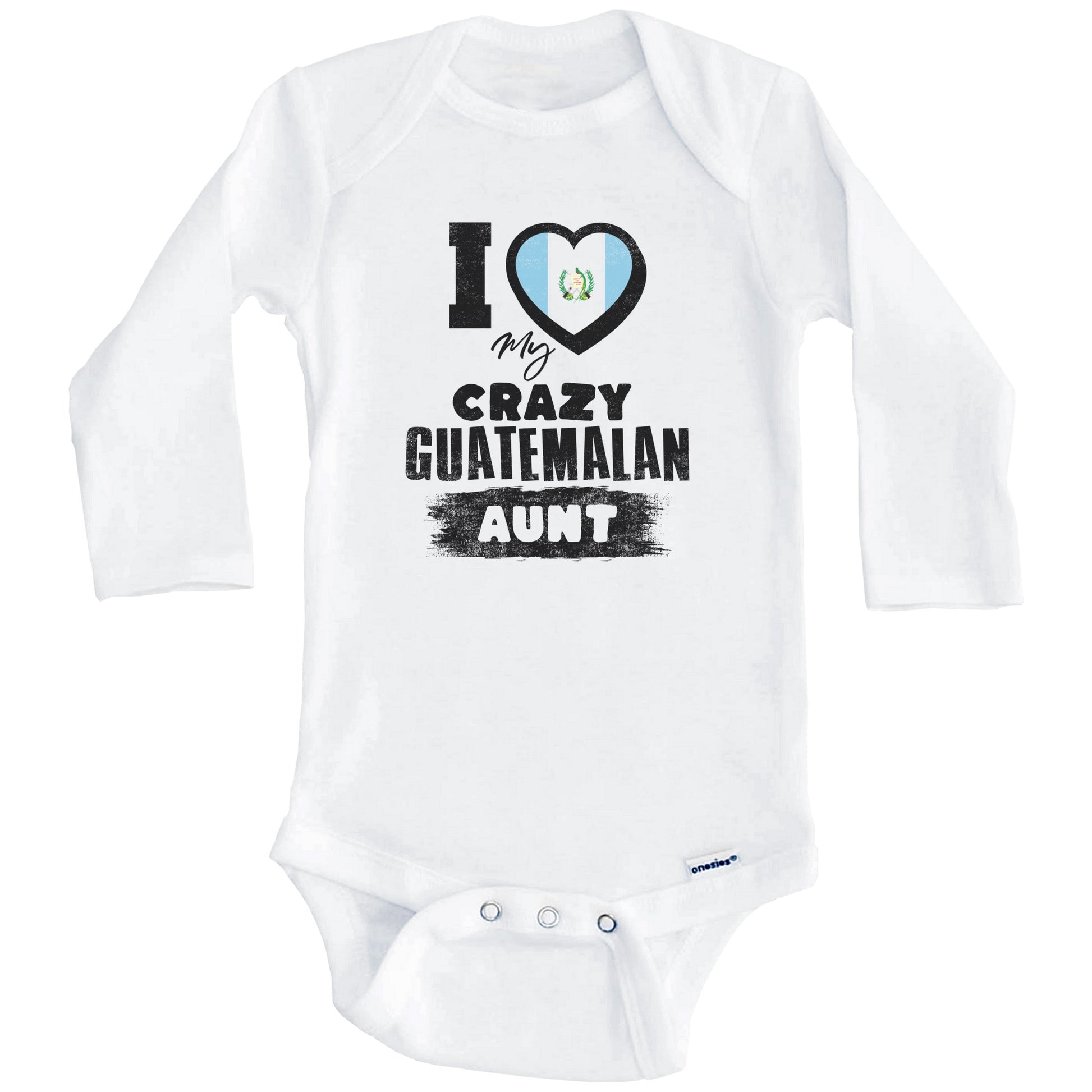 I Love My Crazy Guatemalan Aunt Funny Guatemala Flag Niece Nephew Baby Bodysuit (Long Sleeves)