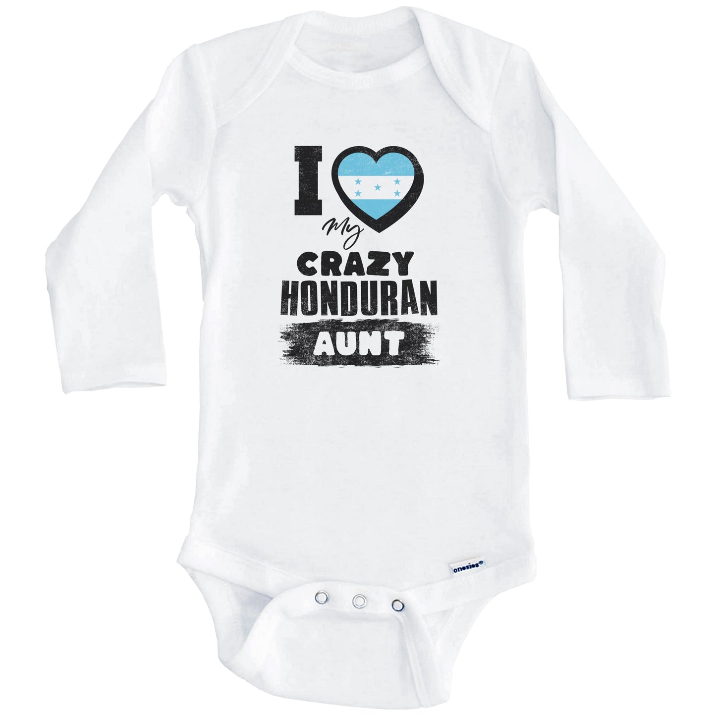 I Love My Crazy Honduran Aunt Funny Honduras Flag Niece Nephew Baby Bodysuit (Long Sleeves)