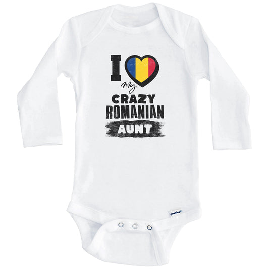 I Love My Crazy Romanian Aunt Funny Romania Flag Niece Nephew Baby Bodysuit (Long Sleeves)