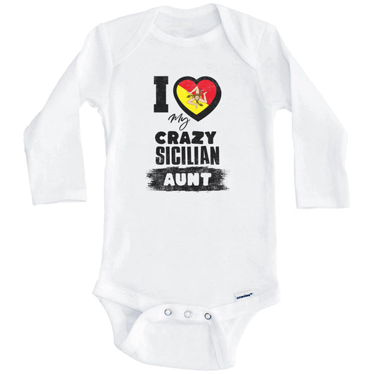 I Love My Crazy Sicilian Aunt Funny Sicily Flag Niece Nephew Baby Bodysuit (Long Sleeves)