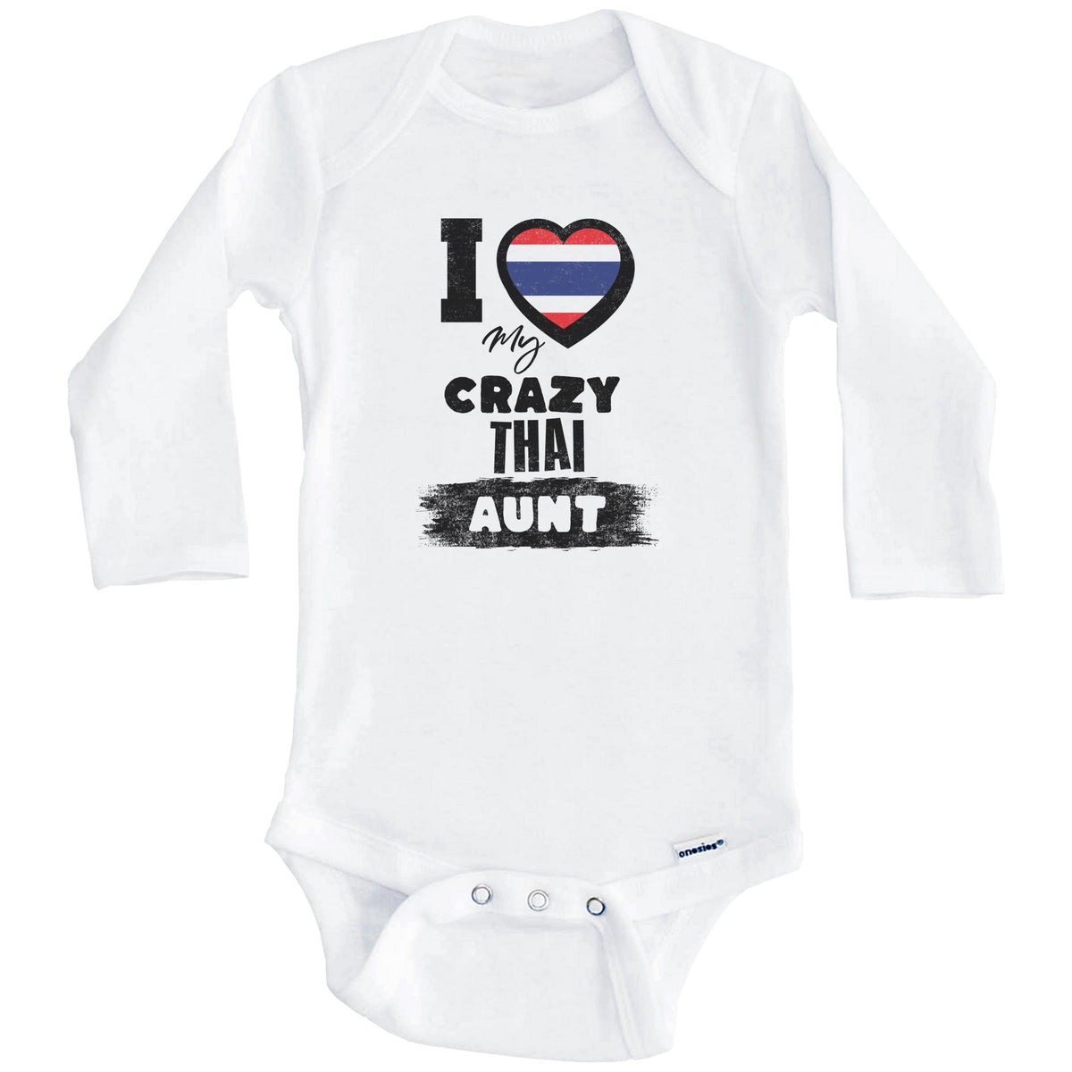 I Love My Crazy Thai Aunt Funny Thailand Flag Niece Nephew Baby Bodysuit (Long Sleeves)