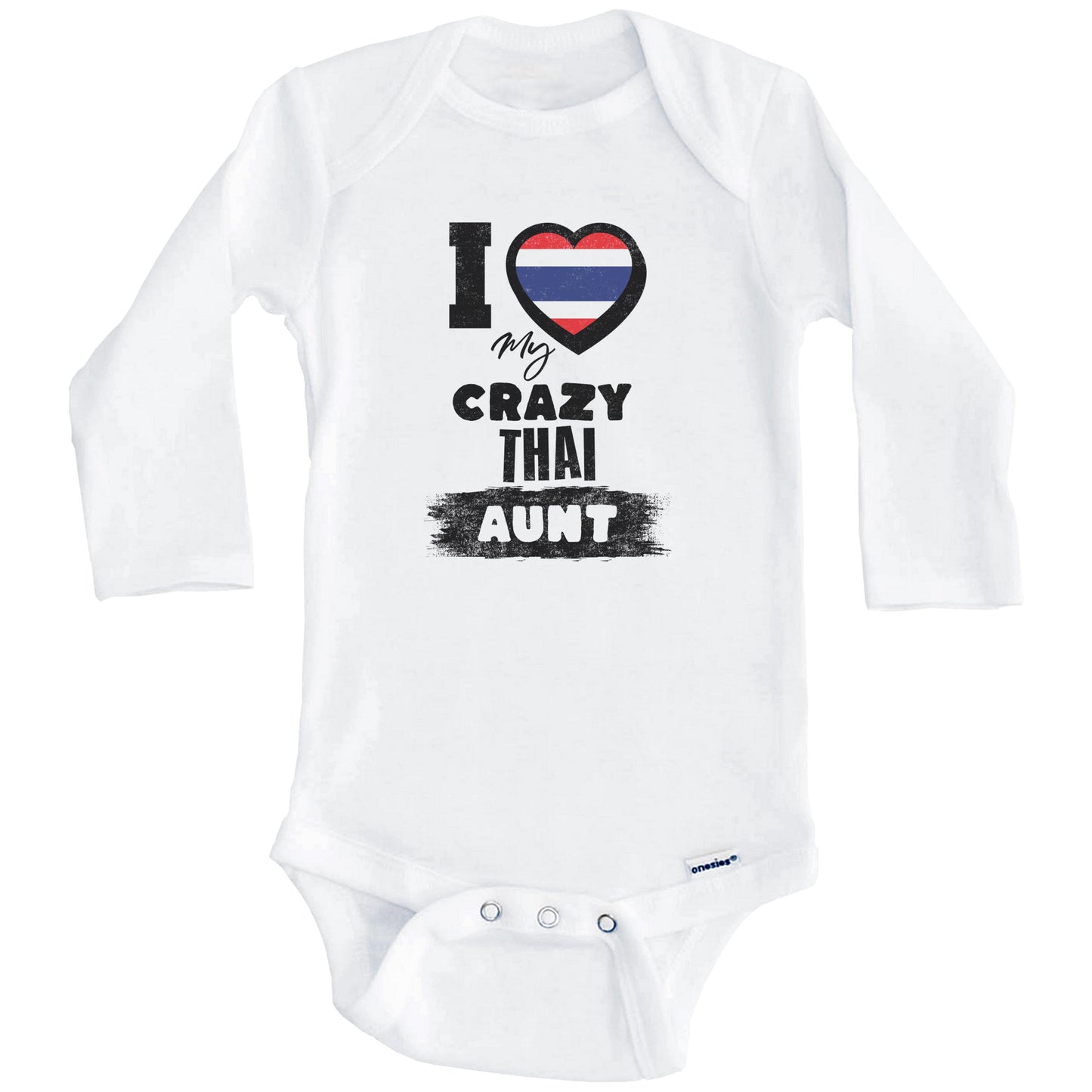 I Love My Crazy Thai Aunt Funny Thailand Flag Niece Nephew Baby Bodysuit (Long Sleeves)