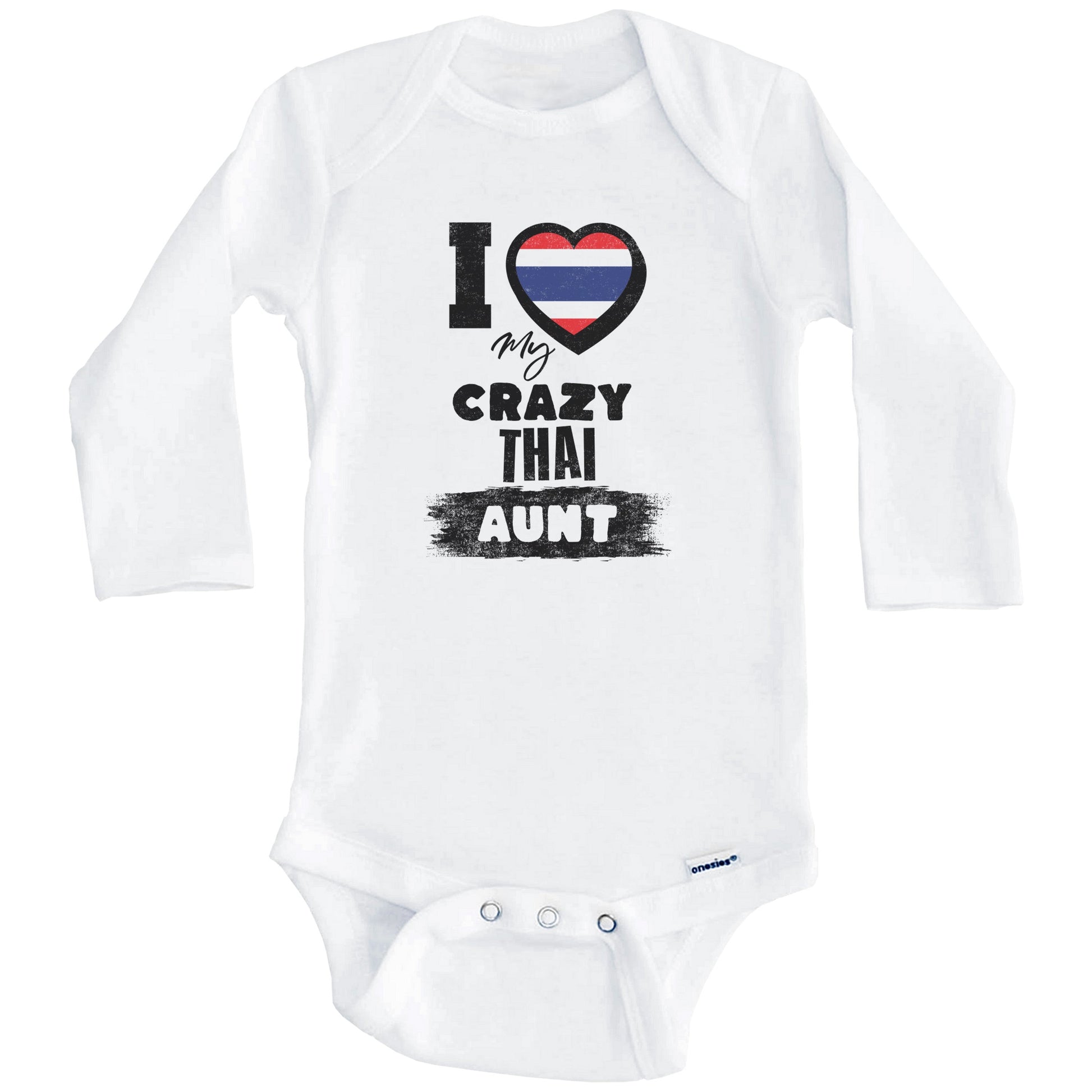 I Love My Crazy Thai Aunt Funny Thailand Flag Niece Nephew Baby Bodysuit (Long Sleeves)
