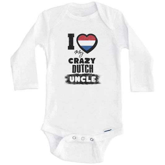 I Love My Crazy Dutch Uncle Funny Netherlands Flag Niece Nephew Baby Bodysuit (Long Sleeves)