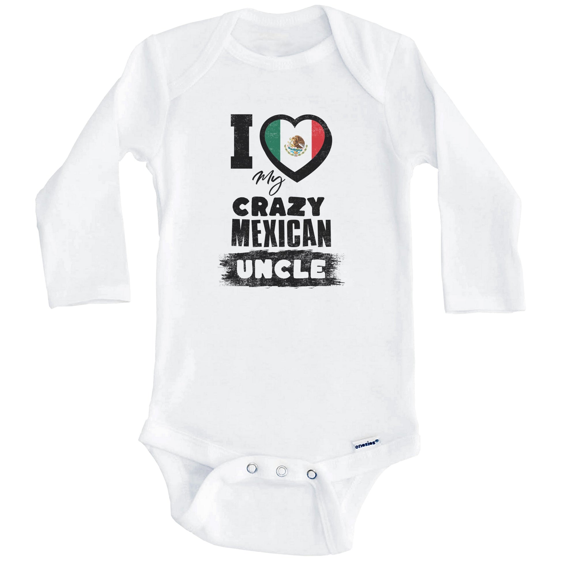 I Love My Crazy Mexican Uncle Funny Mexico Flag Niece Nephew Baby Bodysuit (Long Sleeves)