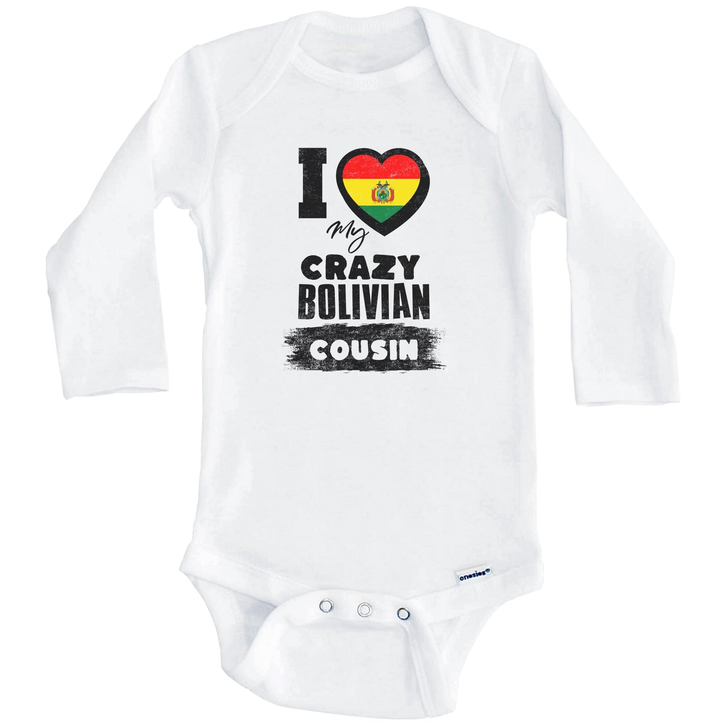 I Love My Crazy Bolivian Cousin Funny Bolivia Flag Baby Bodysuit (Long Sleeves)