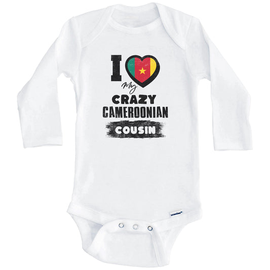 I Love My Crazy Cameroonian Cousin Funny Cameroon Flag Baby Bodysuit (Long Sleeves)