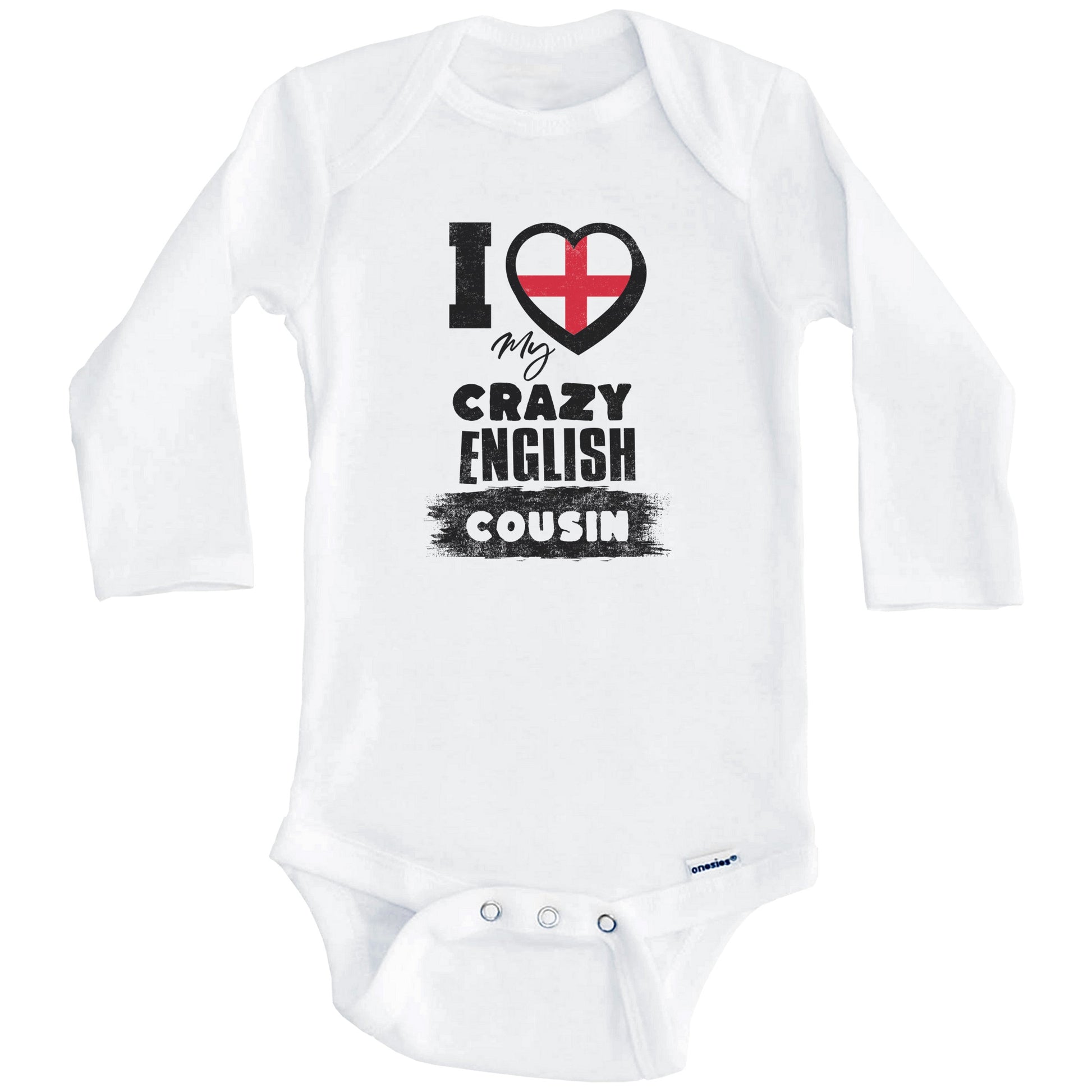 I Love My Crazy English Cousin Funny England Flag Baby Bodysuit (Long Sleeves)