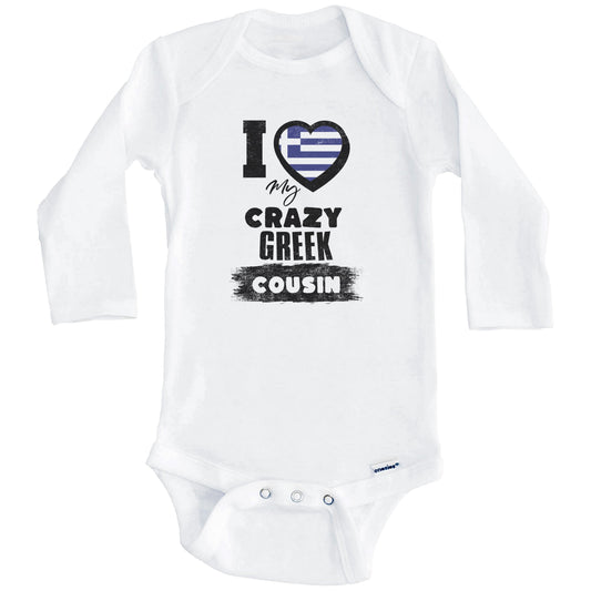 I Love My Crazy Greek Cousin Funny Greece Flag Baby Bodysuit (Long Sleeves)