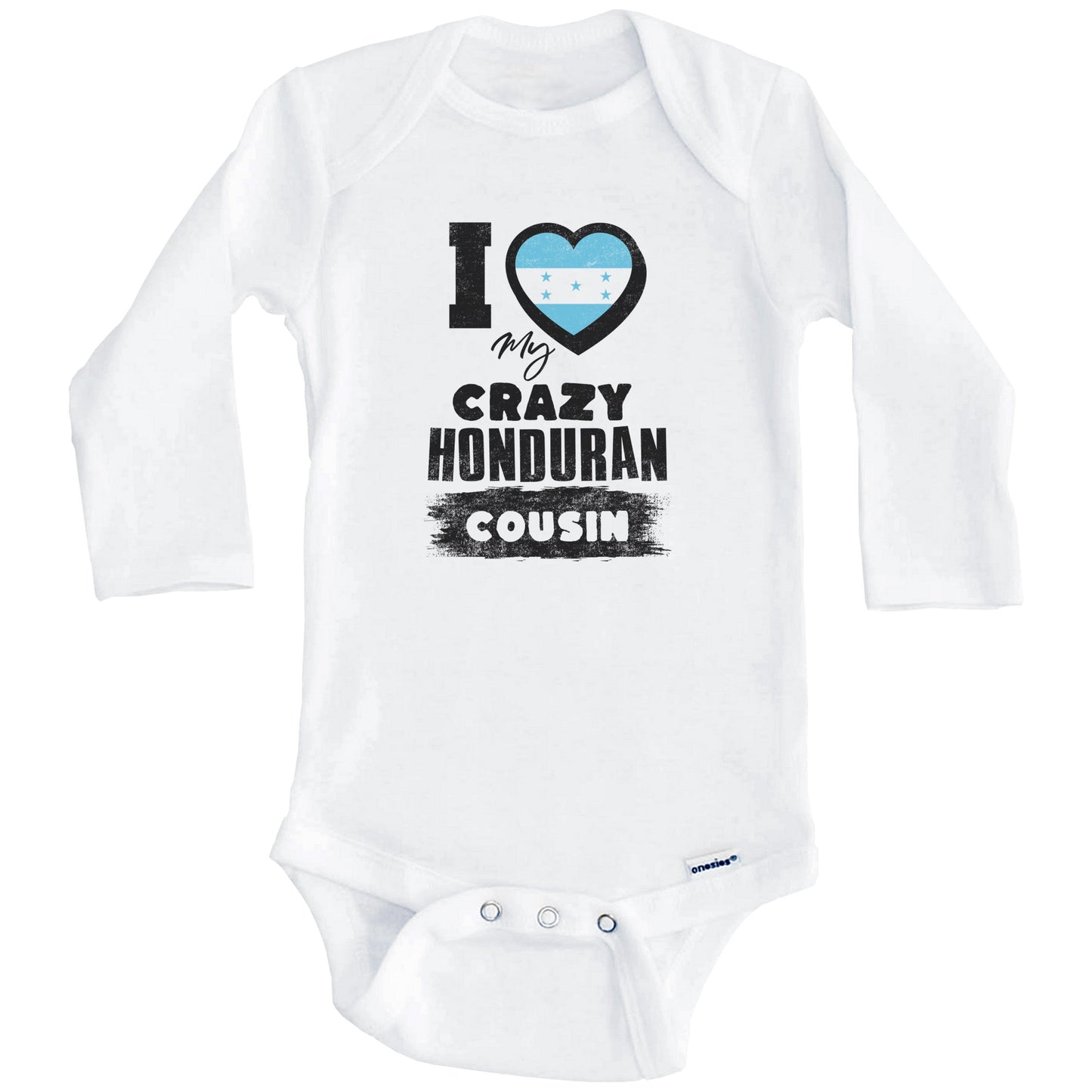 I Love My Crazy Honduran Cousin Funny Honduras Flag Baby Bodysuit (Long Sleeves)