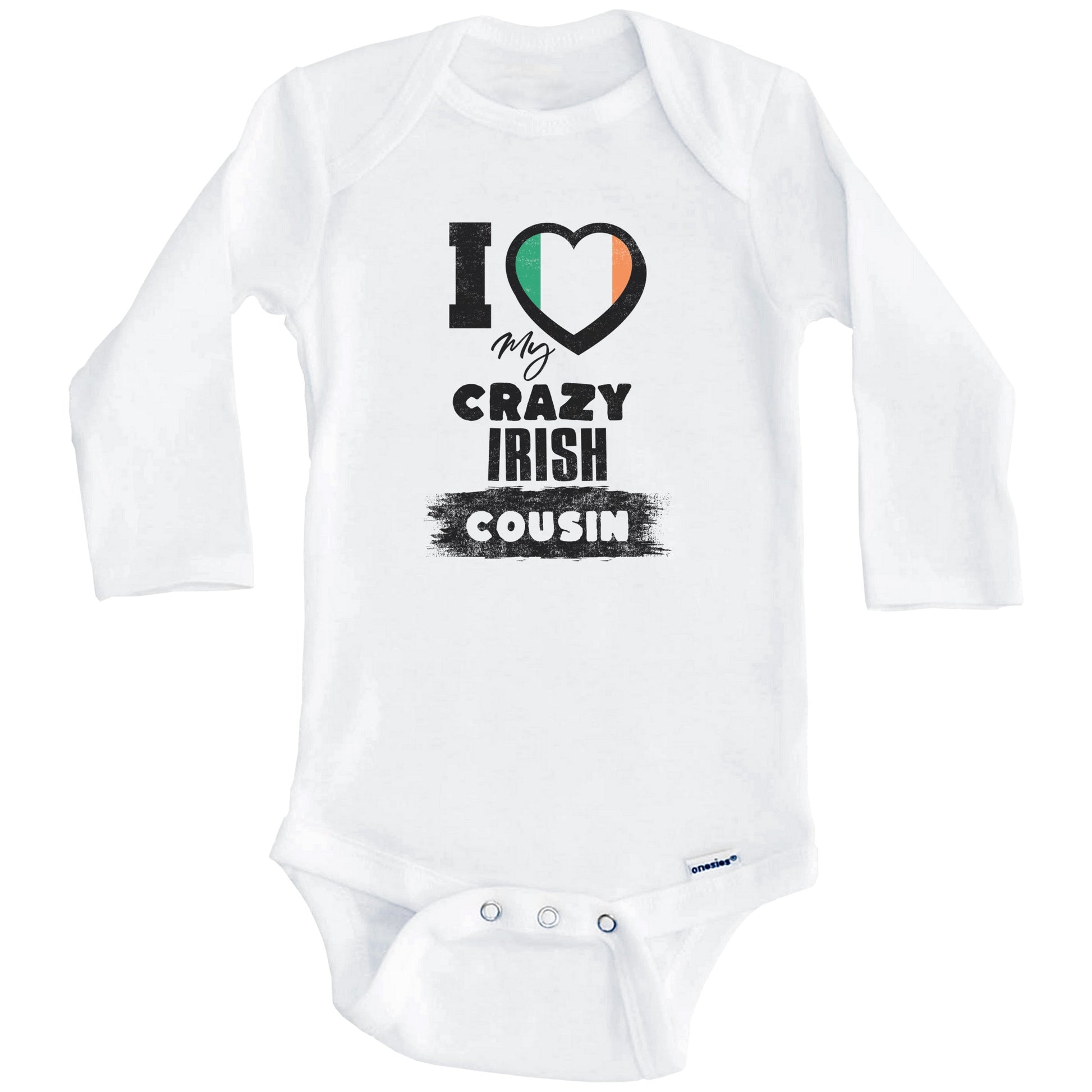 I Love My Crazy Irish Cousin Funny Ireland Flag Baby Bodysuit (Long Sleeves)