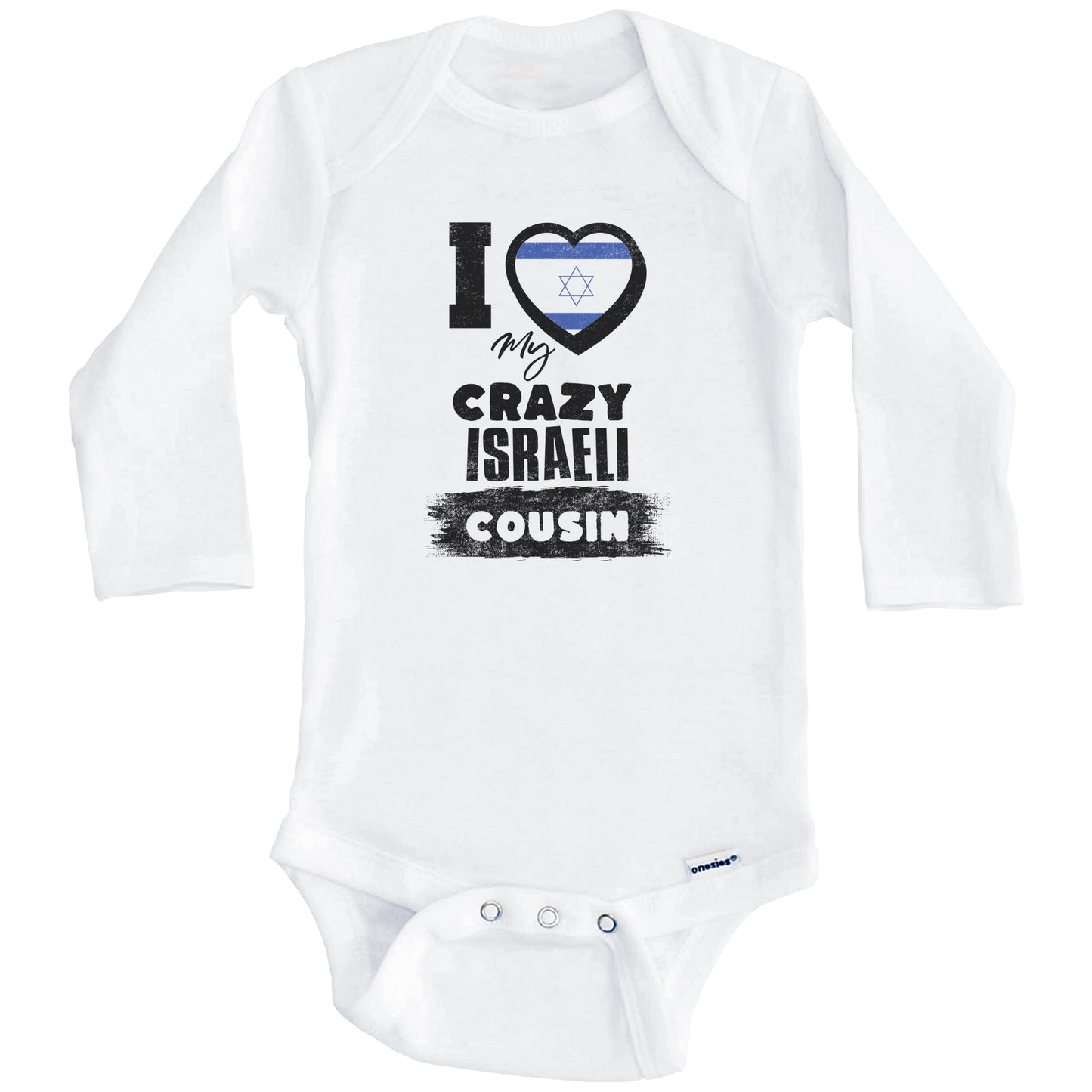 I Love My Crazy Israeli Cousin Funny Israel Flag Baby Bodysuit (Long Sleeves)