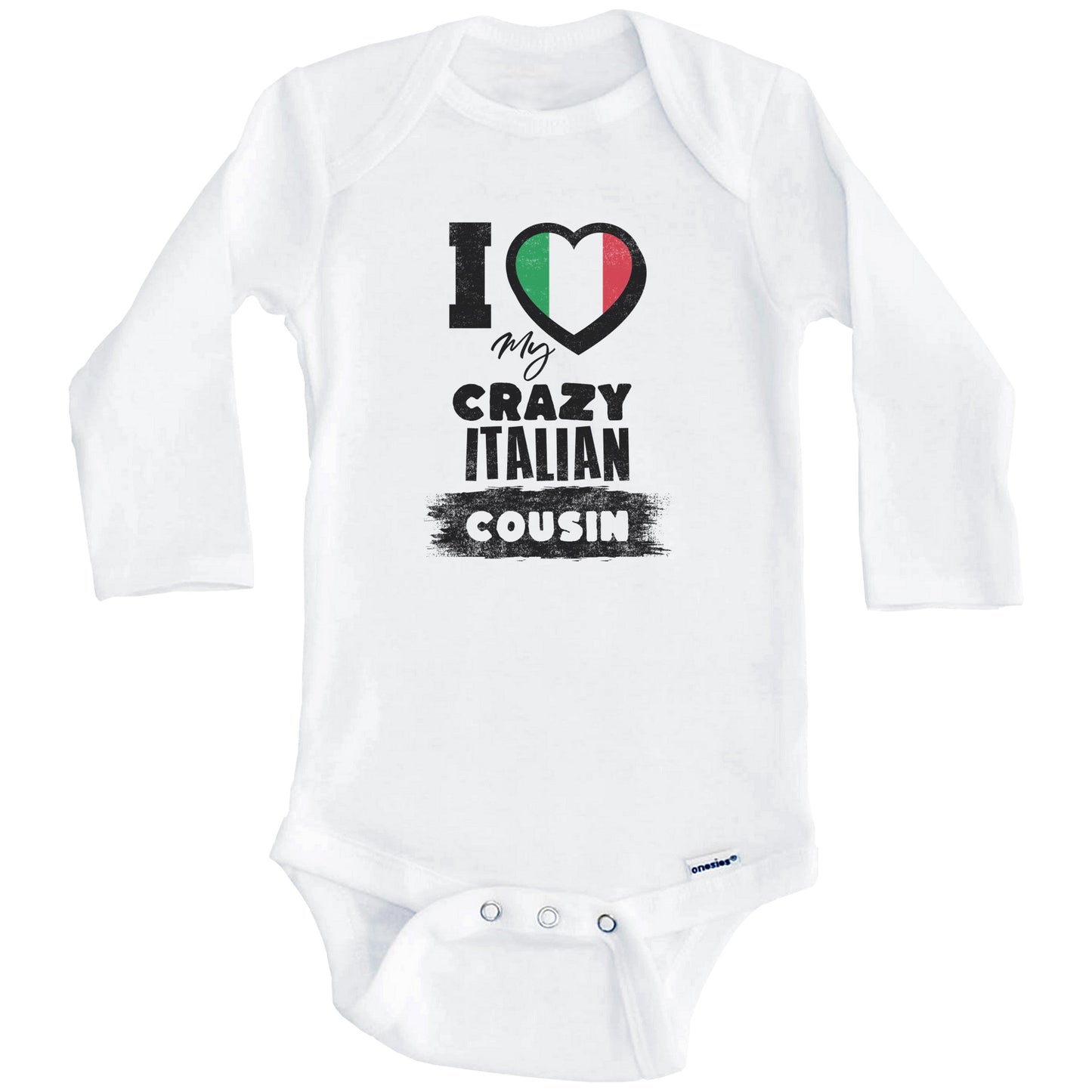 I Love My Crazy Italian Cousin Funny Italy Flag Baby Bodysuit (Long Sleeves)