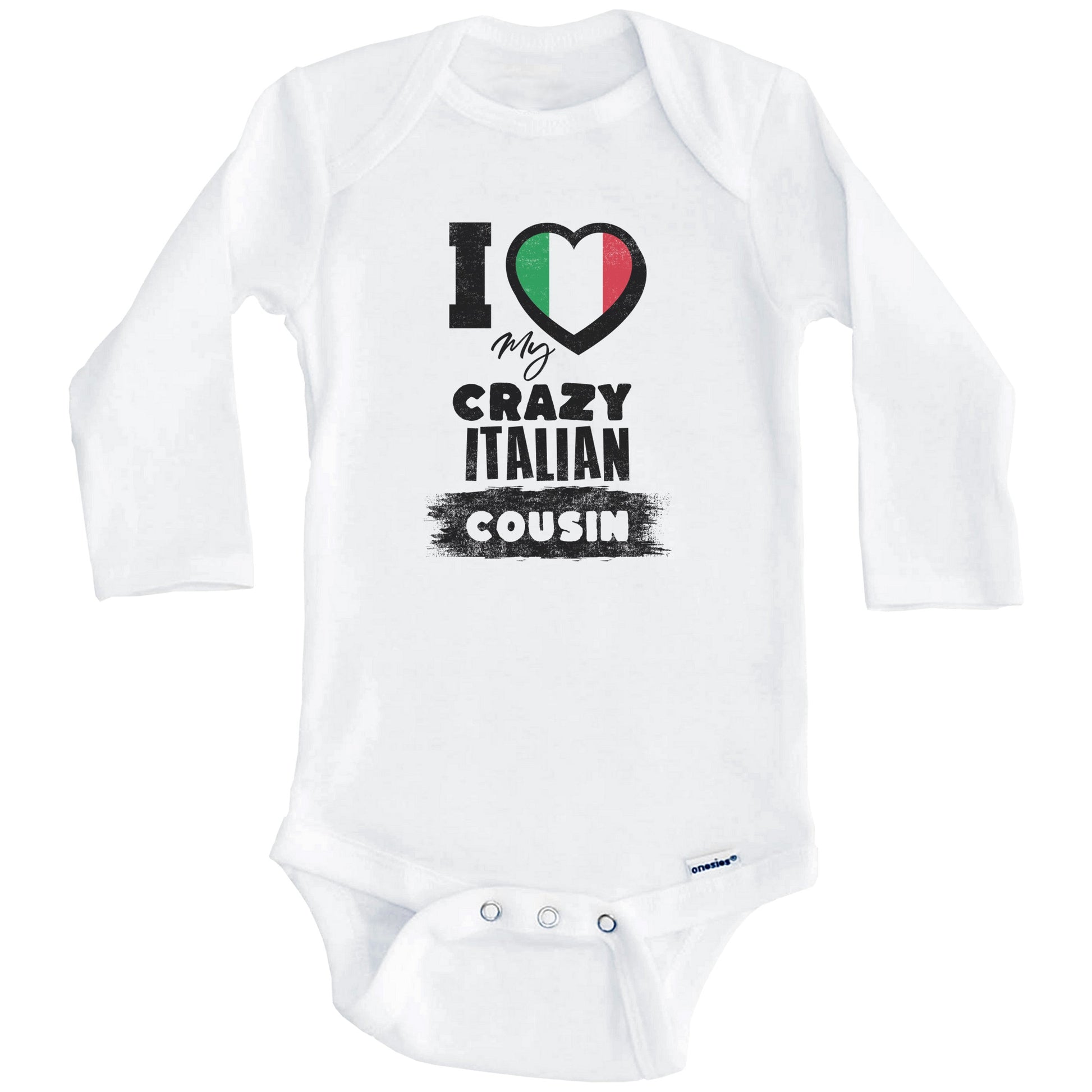 I Love My Crazy Italian Cousin Funny Italy Flag Baby Bodysuit (Long Sleeves)