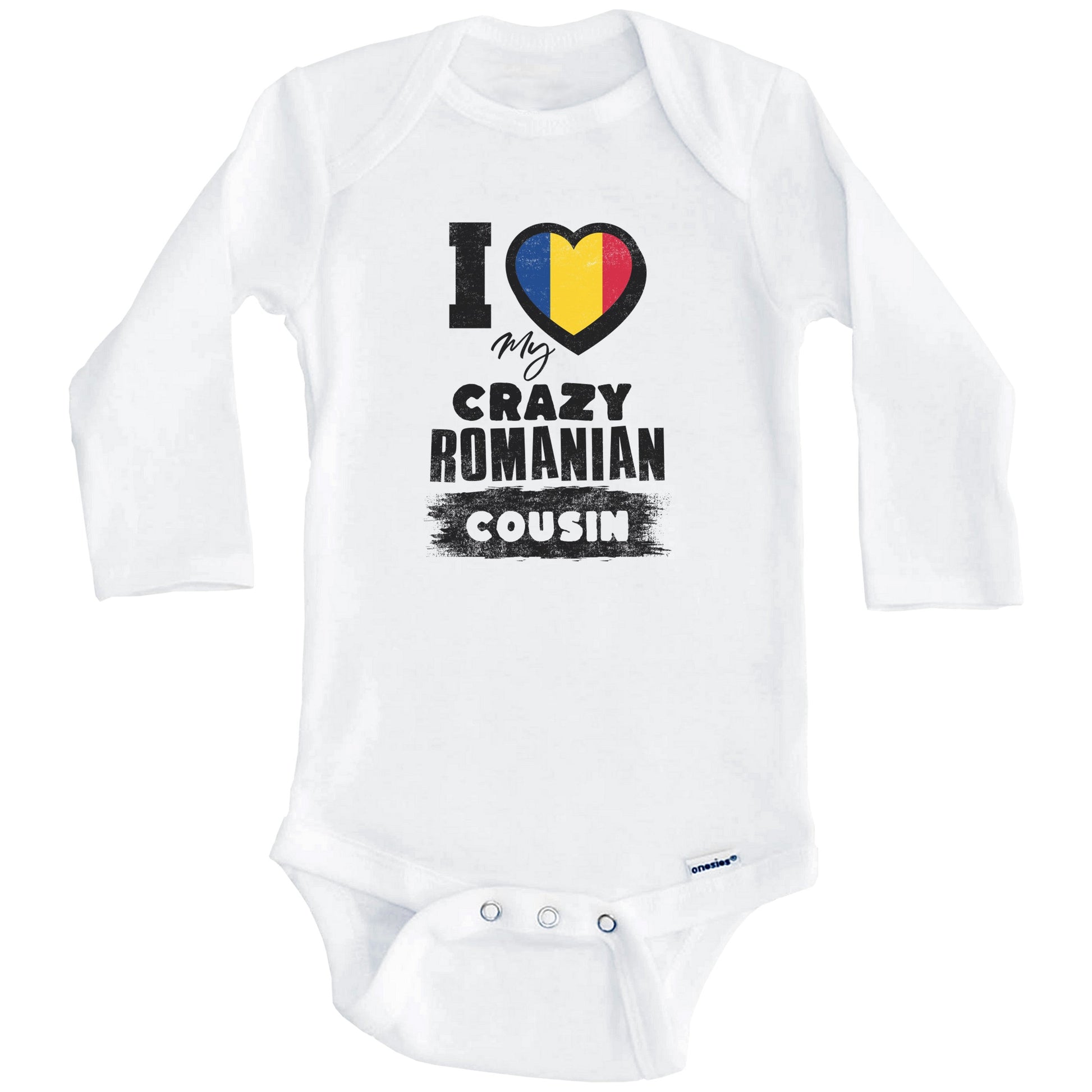 I Love My Crazy Romanian Cousin Funny Romania Flag Baby Bodysuit (Long Sleeves)