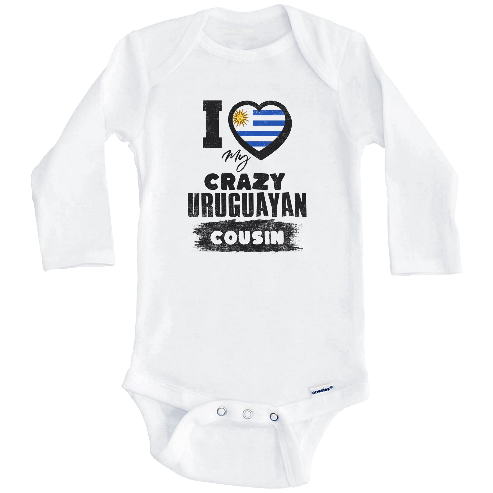 I Love My Crazy Uruguayan Cousin Funny Uruguay Flag Baby Bodysuit (Long Sleeves)