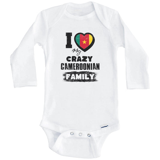 I Love My Crazy Cameroonian Family Funny Cameroon Flag Baby Bodysuit (Long Sleeves)