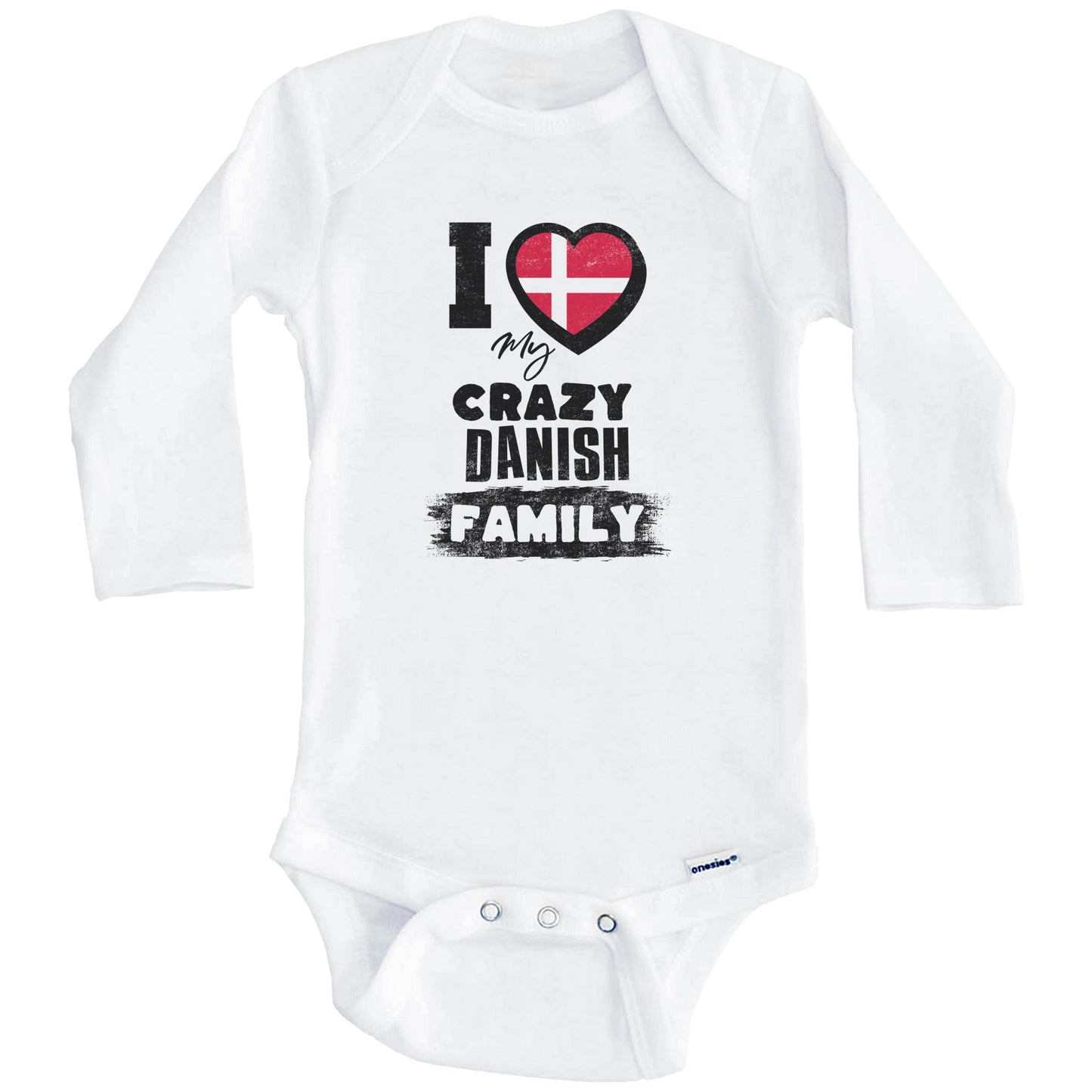 I Love My Crazy Danish Family Funny Denmark Flag Baby Bodysuit (Long Sleeves)