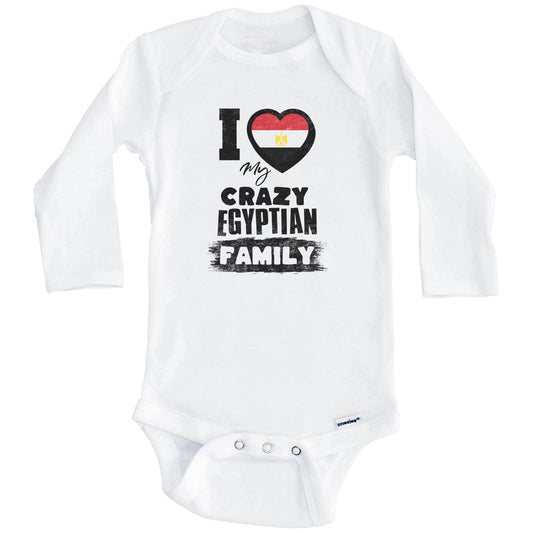 I Love My Crazy Egyptian Family Funny Egypt Flag Baby Bodysuit (Long Sleeves)