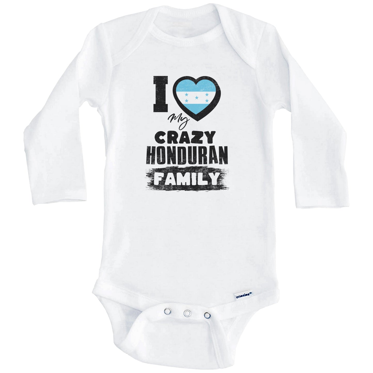 I Love My Crazy Honduran Family Funny Honduras Flag Baby Bodysuit (Long Sleeves)