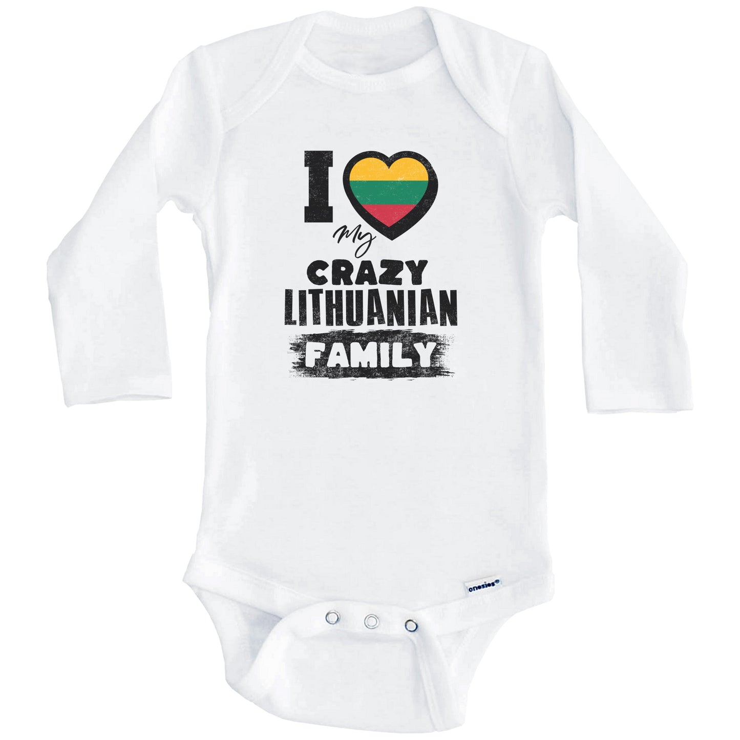 I Love My Crazy Lithuanian Family Funny Lithuania Flag Baby Bodysuit (Long Sleeves)