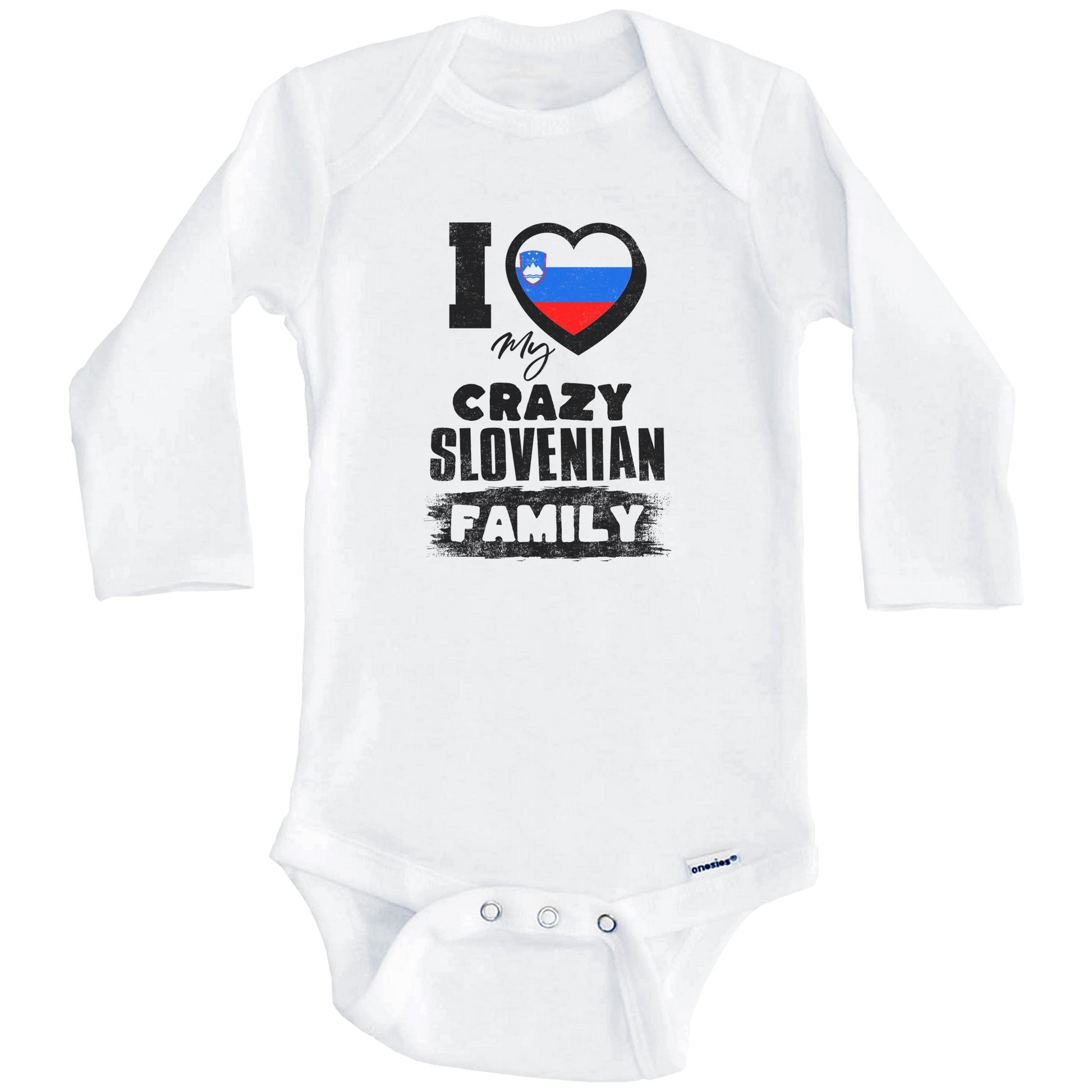 I Love My Crazy Slovenian Family Funny Slovenia Flag Baby Bodysuit (Long Sleeves)