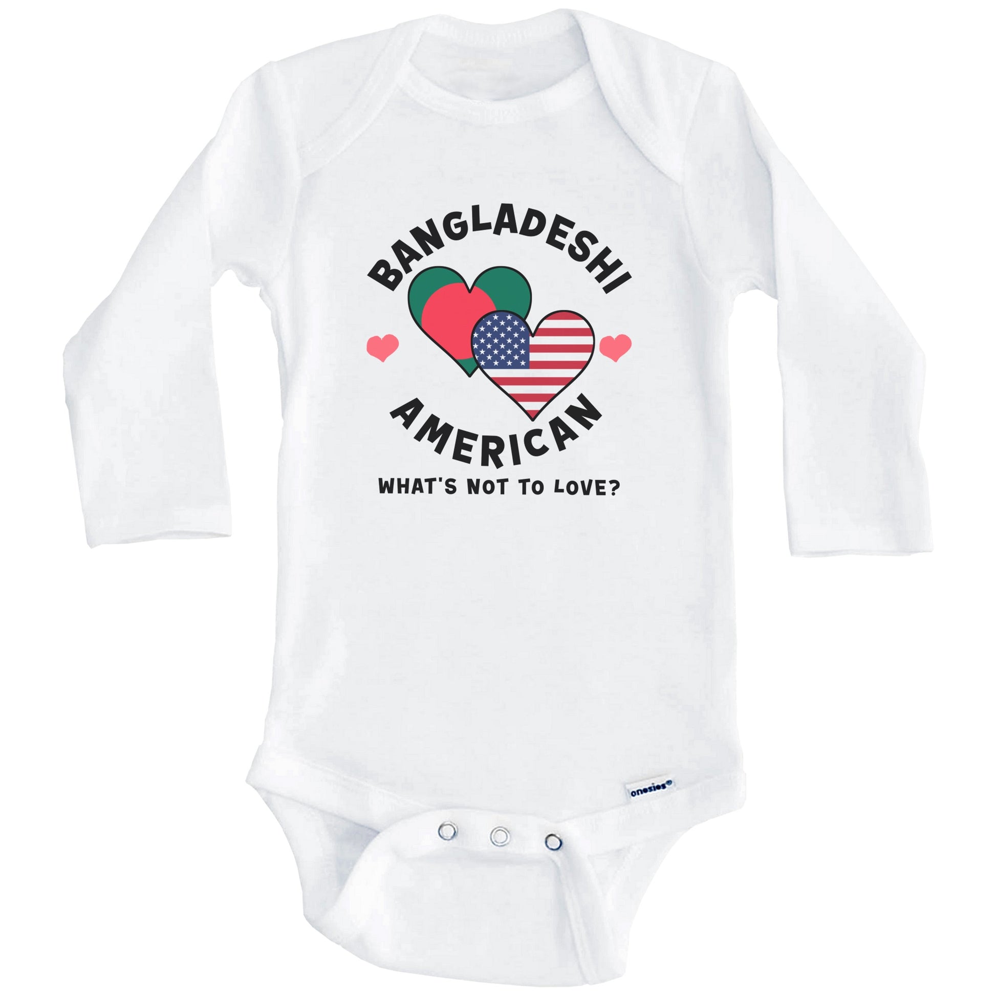 Bangladeshi American What's Not To Love Heart Flags Baby Bodysuit (Long Sleeves)