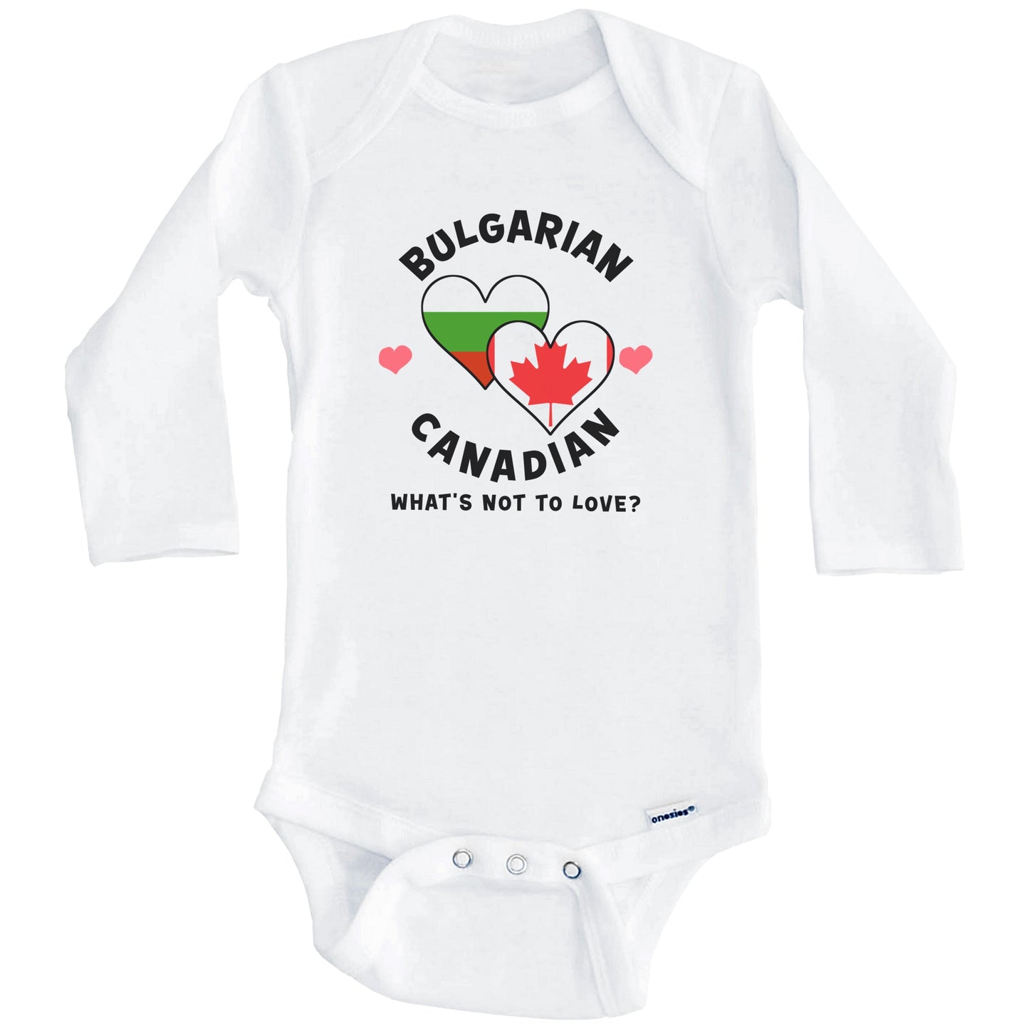 Bulgarian Canadian What's Not To Love Heart Flags Baby Bodysuit (Long Sleeves)