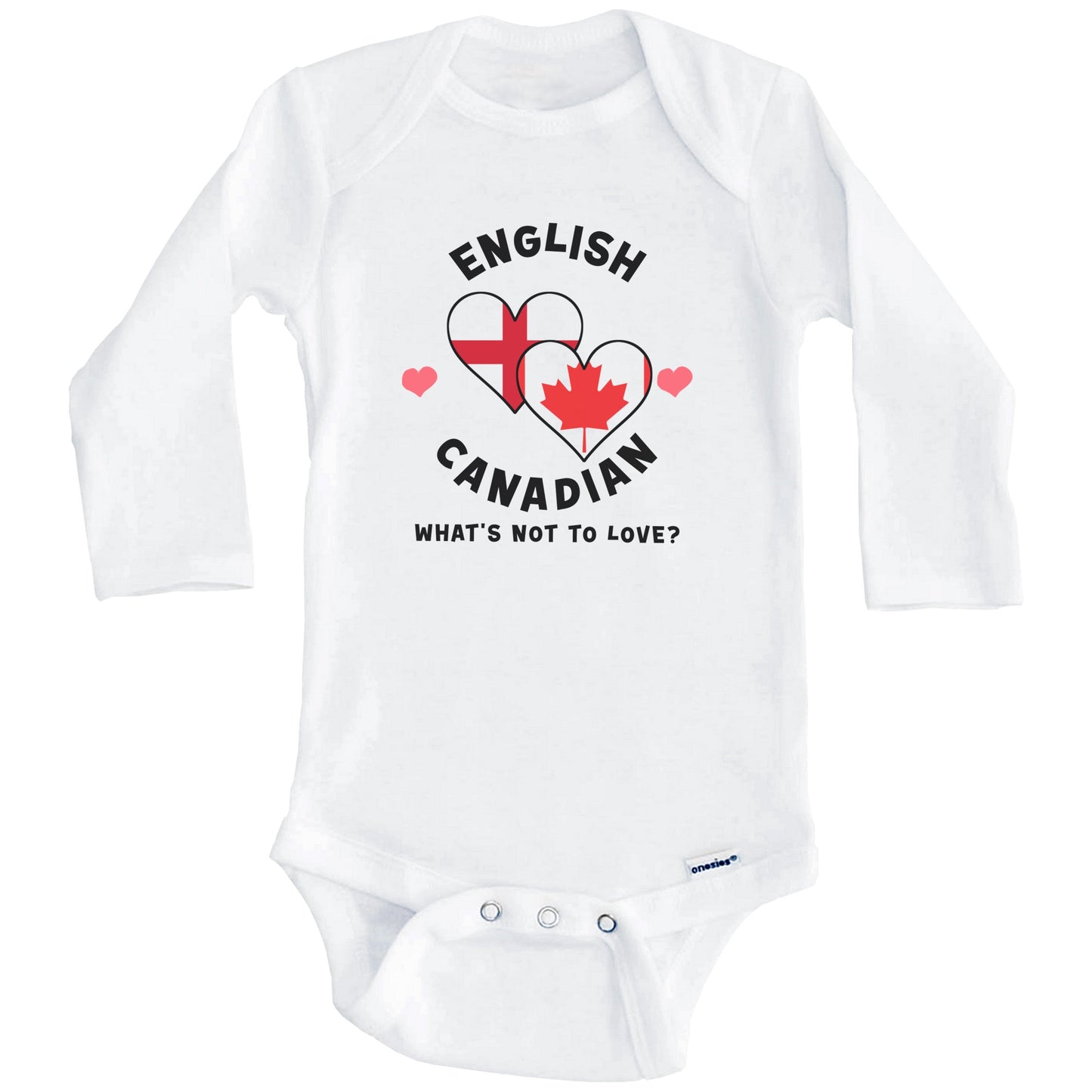 English Canadian What's Not To Love Heart Flags Baby Bodysuit (Long Sleeves)