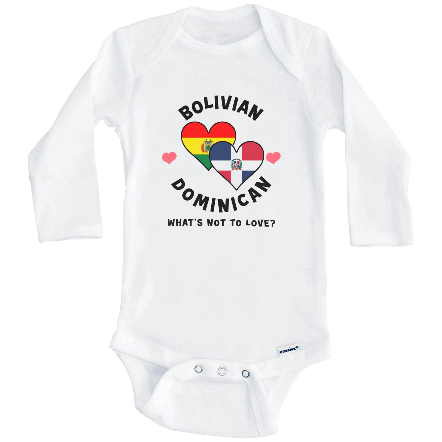 Bolivian Dominican What's Not To Love Heart Flags Baby Bodysuit (Long Sleeves)