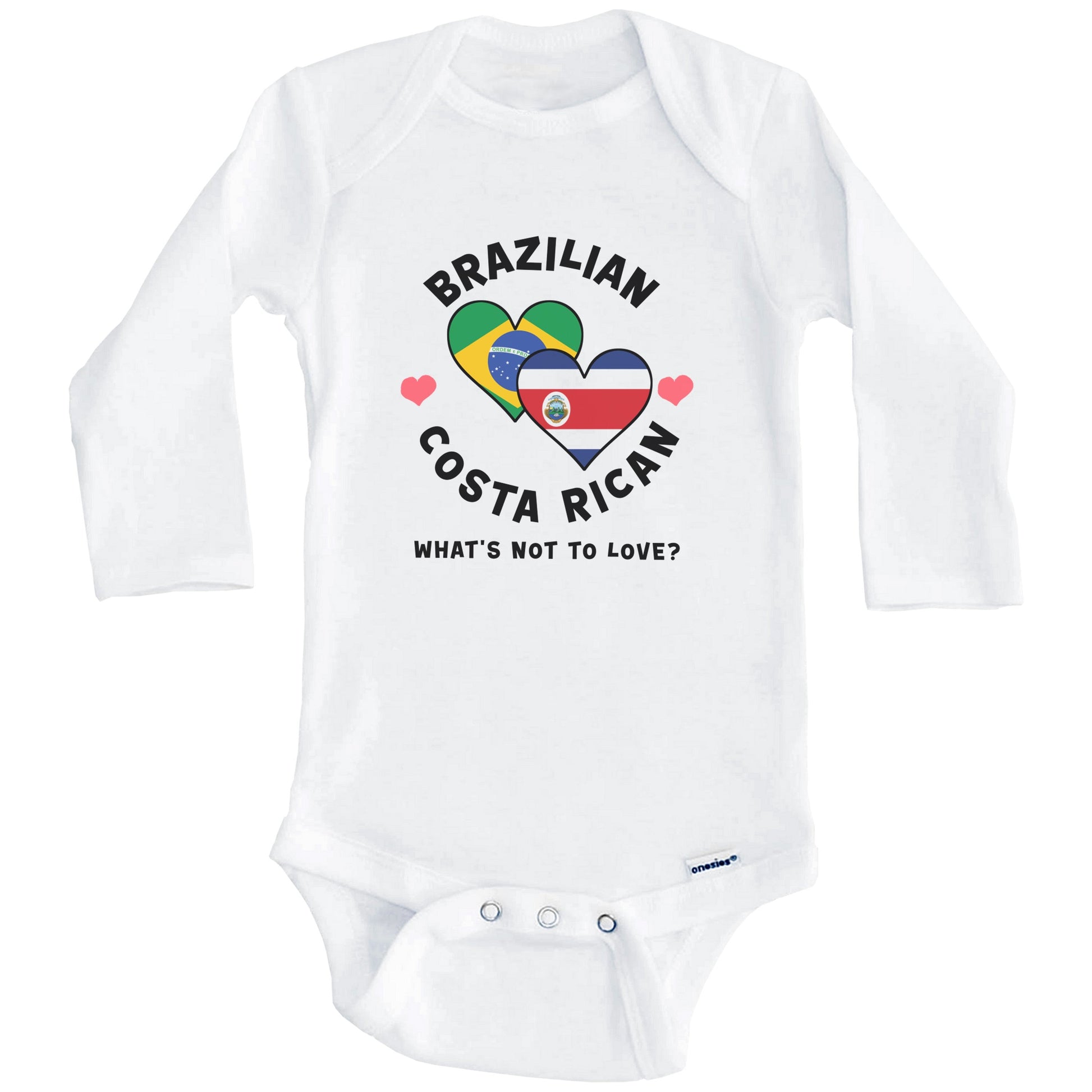 Brazilian Costa Rican What's Not To Love Heart Flags Baby Bodysuit (Long Sleeves)