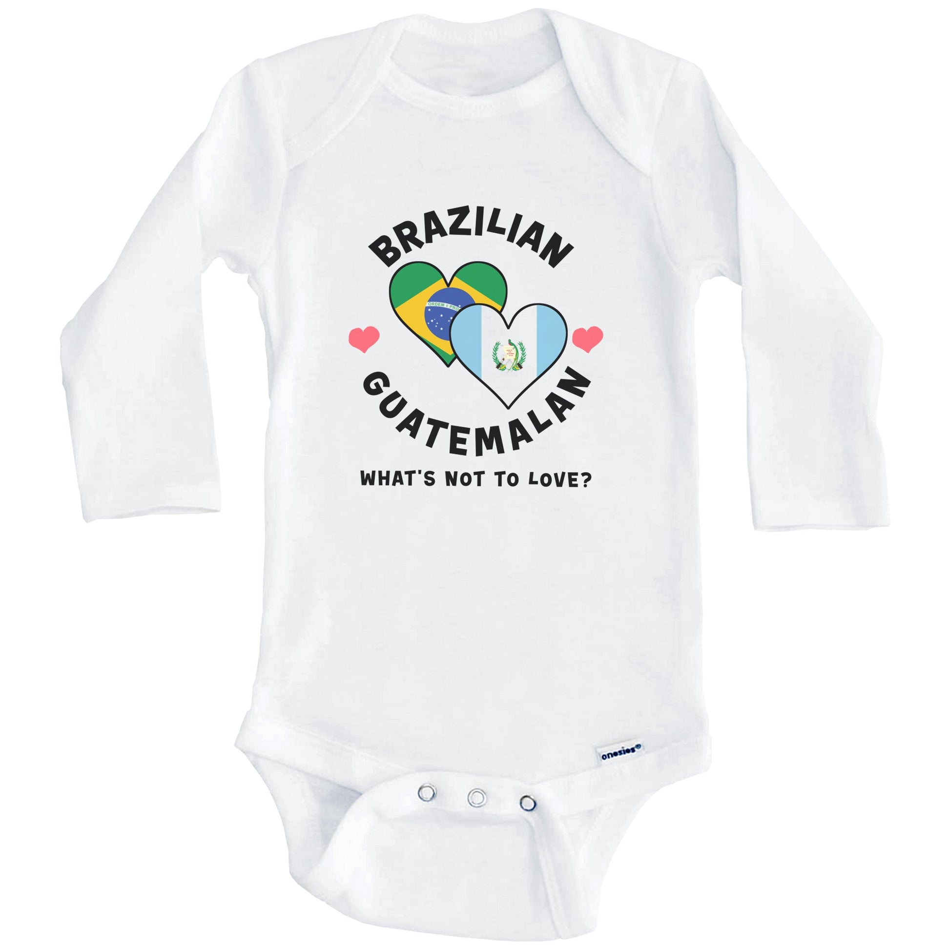 Brazilian Guatemalan What's Not To Love Heart Flags Baby Bodysuit (Long Sleeves)