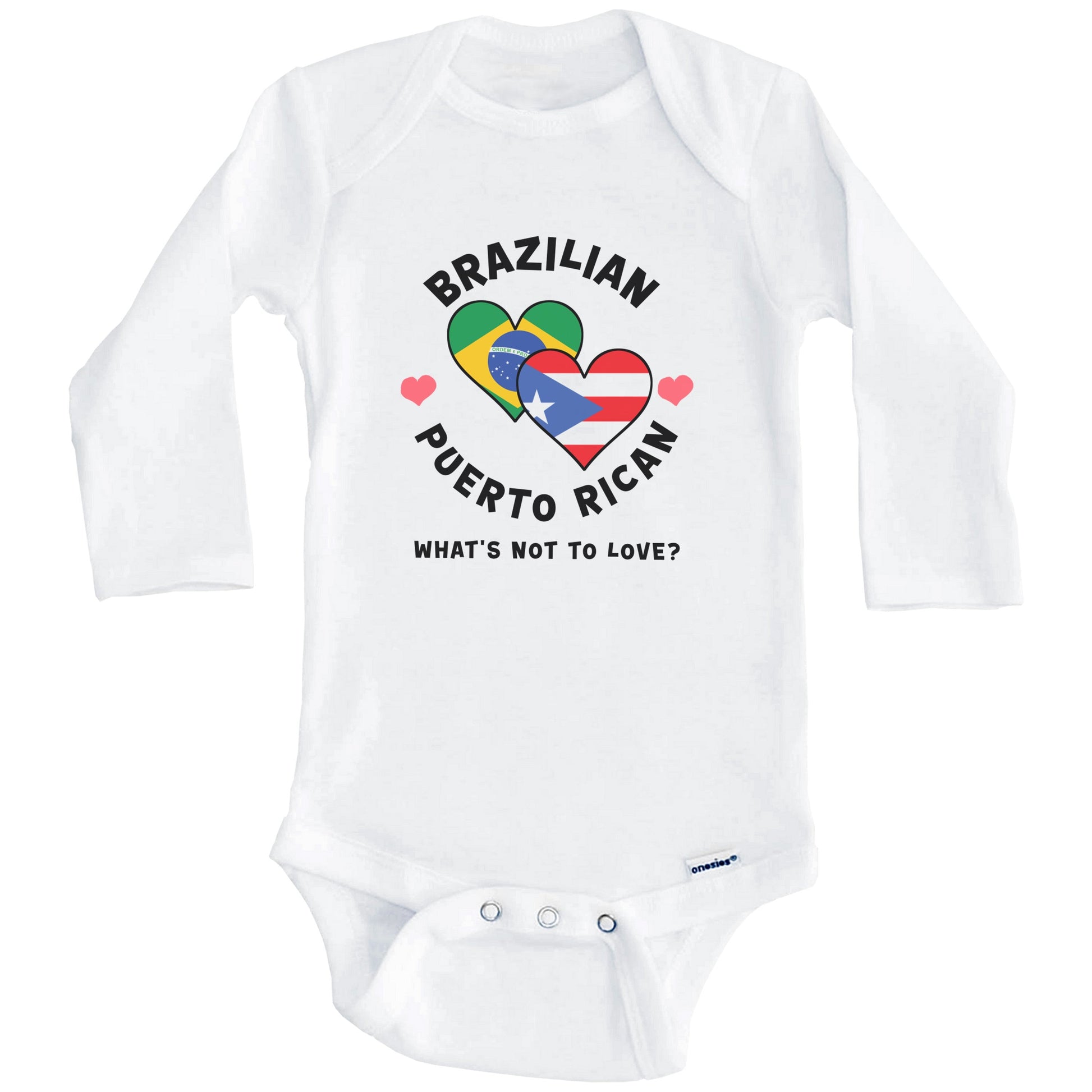 Brazilian Puerto Rican What's Not To Love Heart Flags Baby Bodysuit (Long Sleeves)