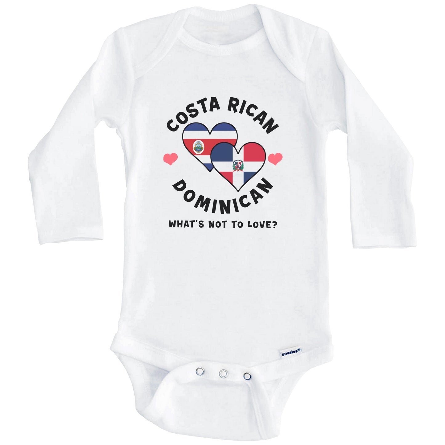 Costa Rican Dominican What's Not To Love Heart Flags Baby Bodysuit (Long Sleeves)