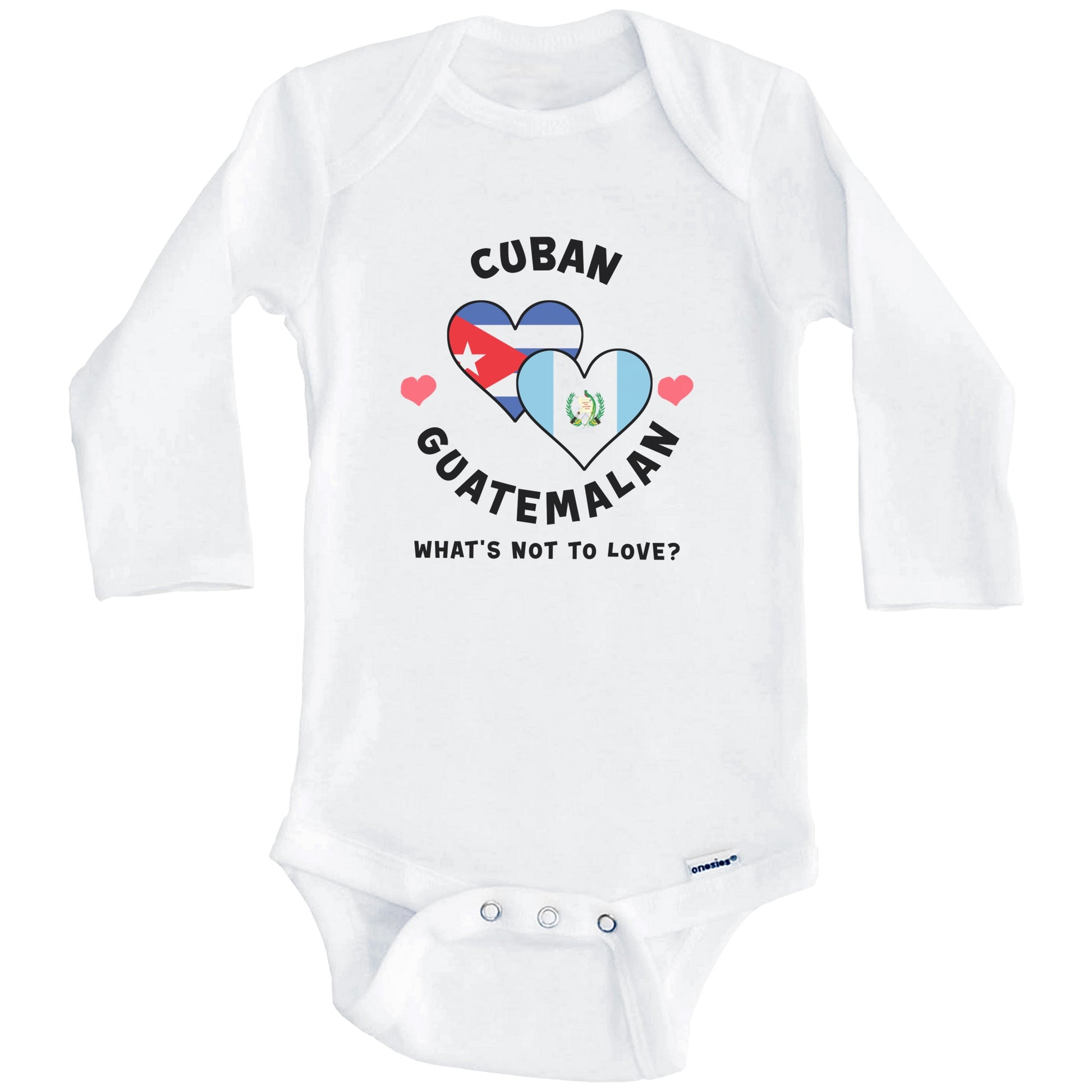 Cuban Guatemalan What's Not To Love Heart Flags Baby Bodysuit (Long Sleeves)