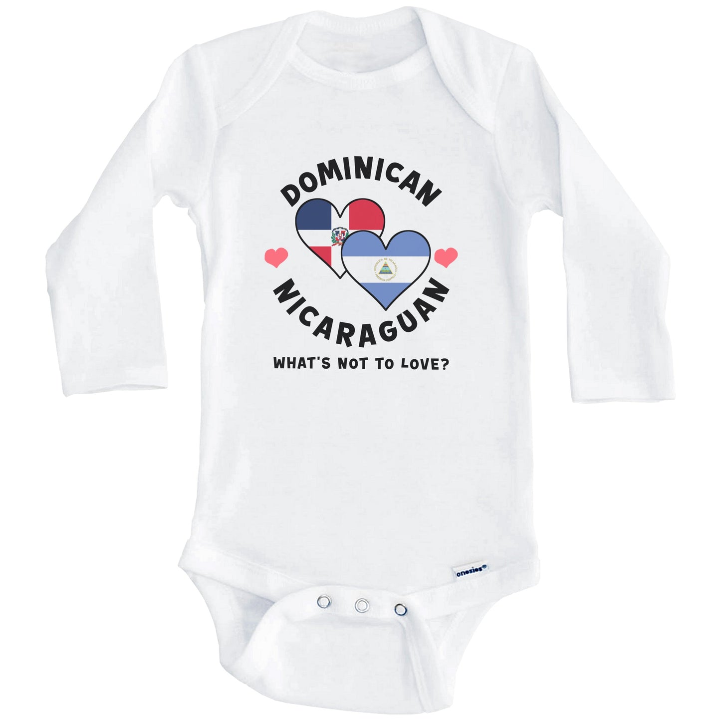 Dominican Nicaraguan What's Not To Love Heart Flags Baby Bodysuit (Long Sleeves)