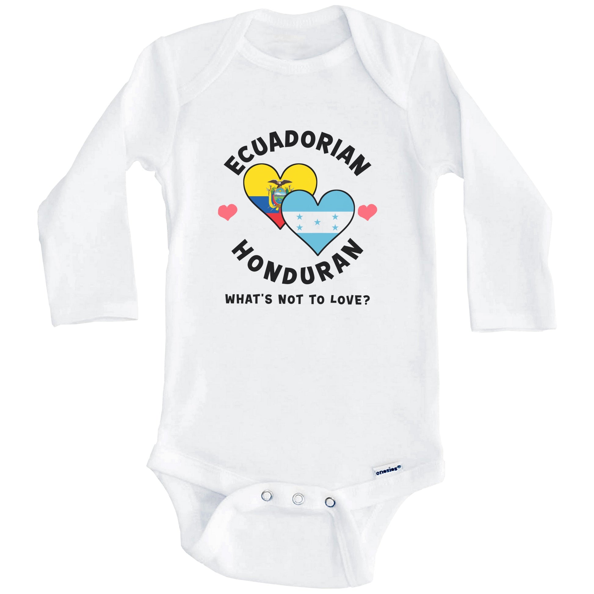 Ecuadorian Honduran What's Not To Love Heart Flags Baby Bodysuit (Long Sleeves)