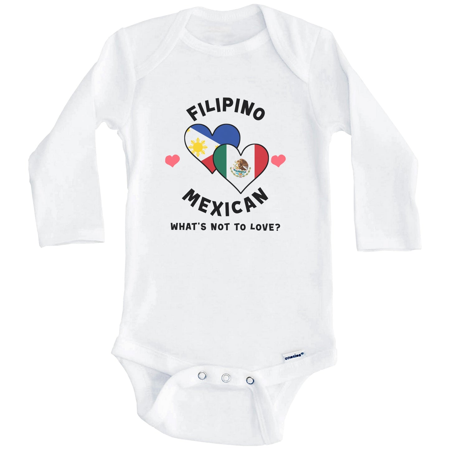 Filipino Mexican What's Not To Love Heart Flags Baby Bodysuit (Long Sleeves)