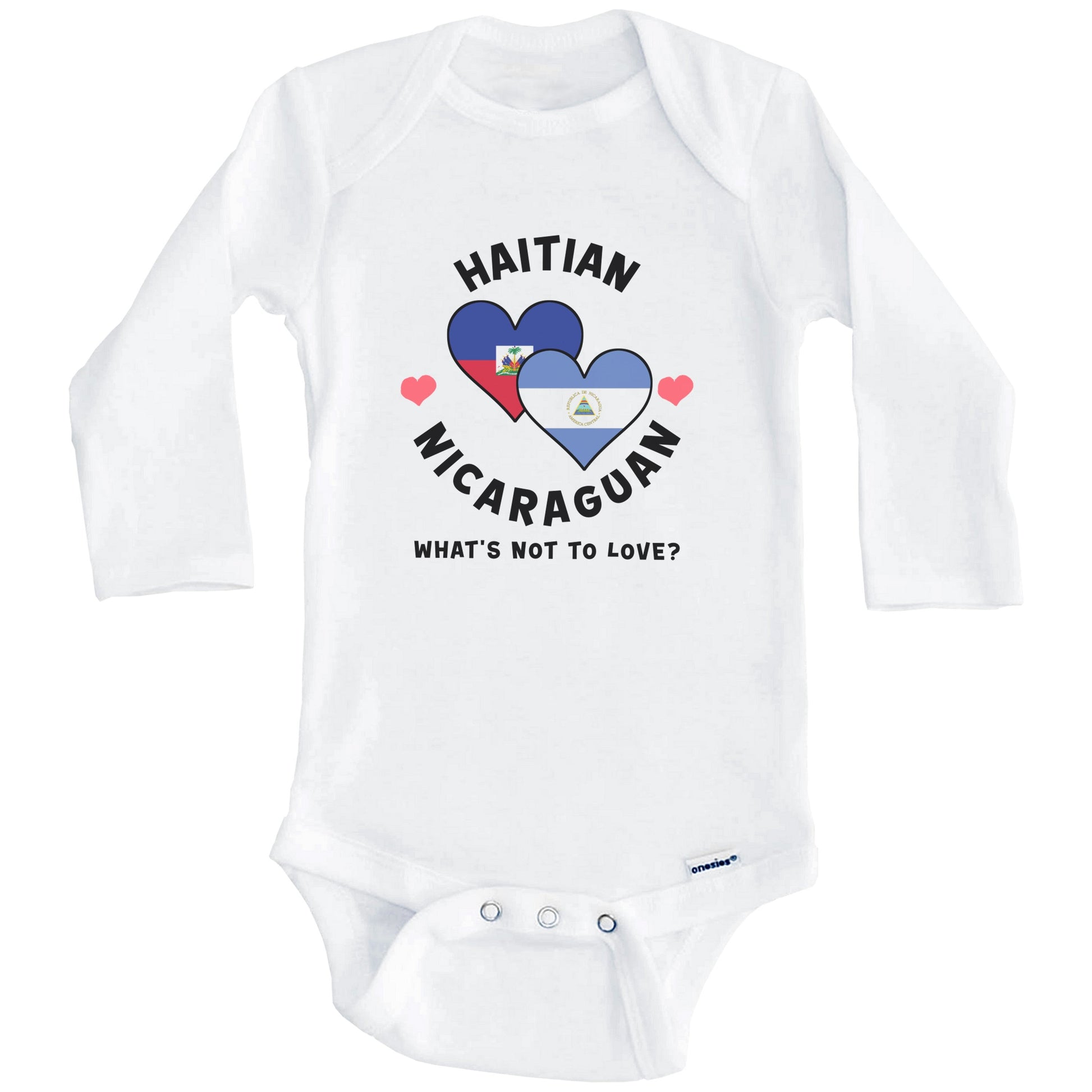 Haitian Nicaraguan What's Not To Love Heart Flags Baby Bodysuit (Long Sleeves)