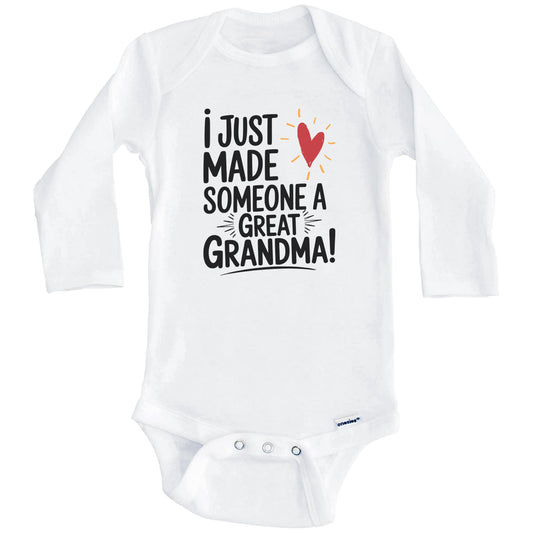 I Just Made Someone A Great Grandma Cute New Grandchild Baby Bodysuit (Long Sleeves)