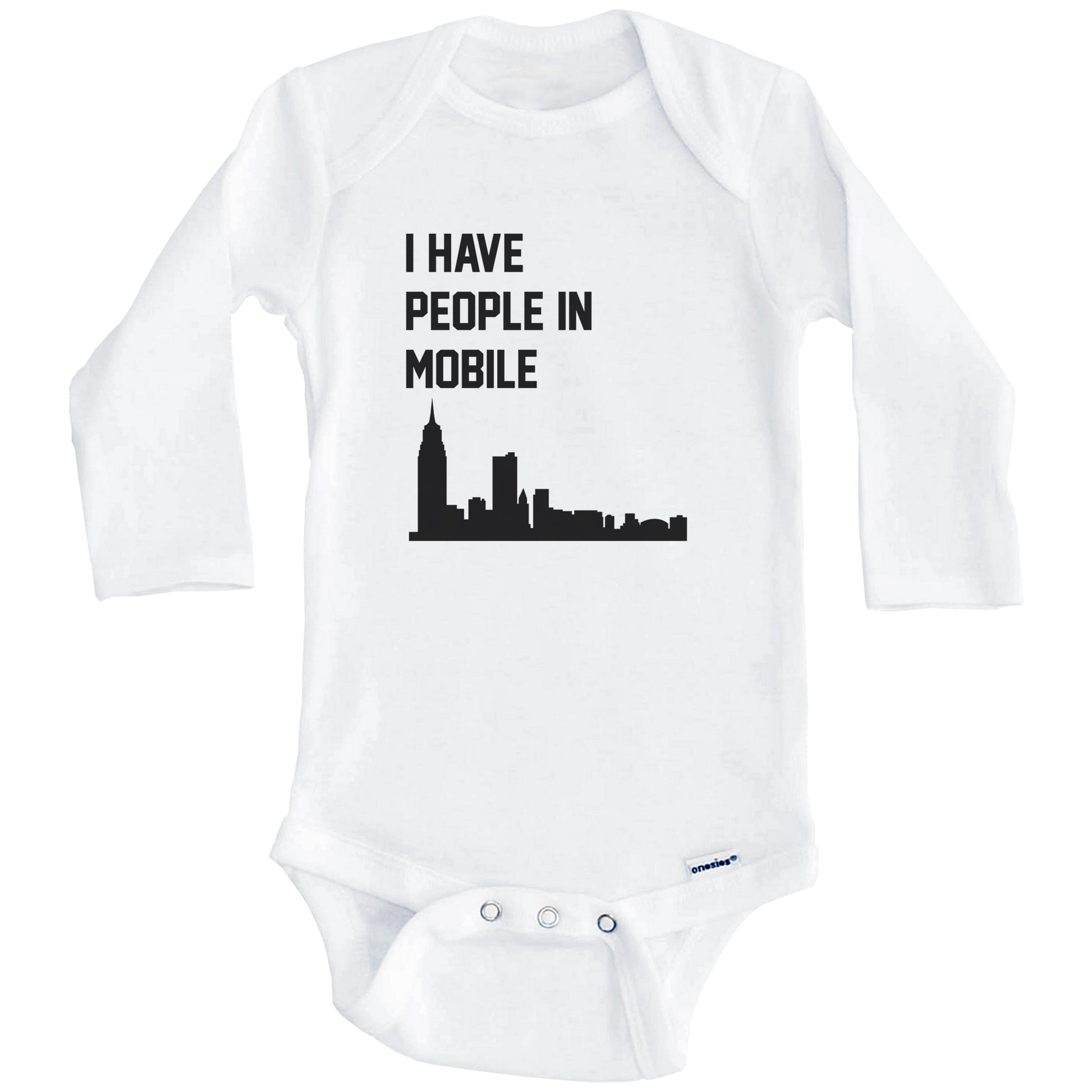 I Have People In Mobile Alabama Skyline Baby Bodysuit (Long Sleeves)