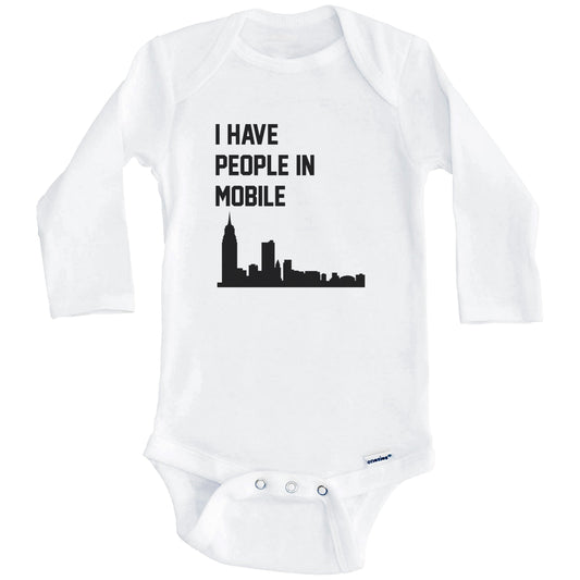 I Have People In Mobile Alabama Skyline Baby Bodysuit (Long Sleeves)