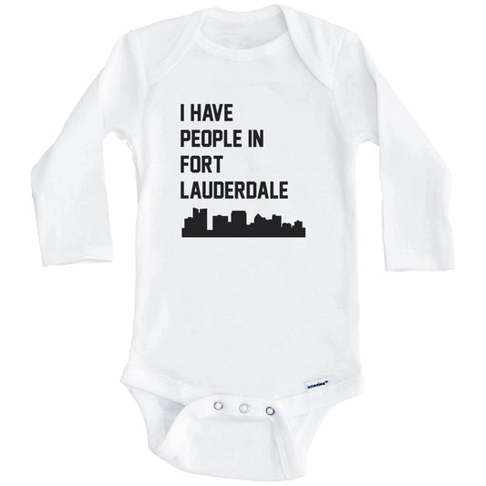 I Have People In Fort Lauderdale Florida Skyline Baby Bodysuit (Long Sleeves)
