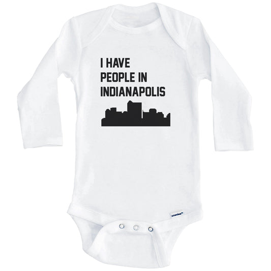 I Have People In Indianapolis Indiana Skyline Baby Bodysuit (Long Sleeves)