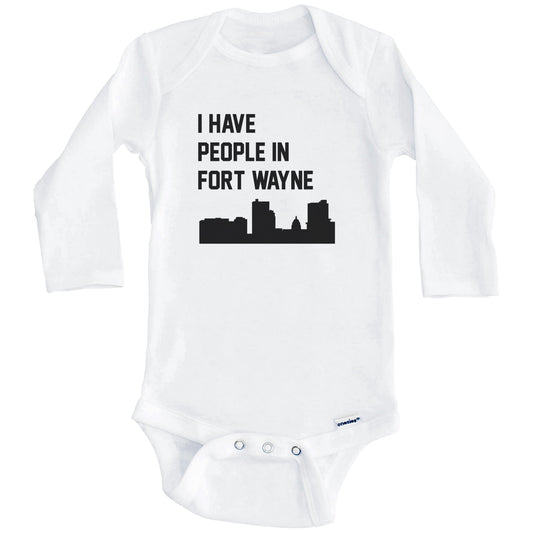I Have People In Fort Wayne Indiana Skyline Baby Bodysuit (Long Sleeves)