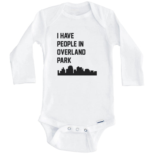 I Have People In Overland Park Kansas Skyline Baby Bodysuit (Long Sleeves)