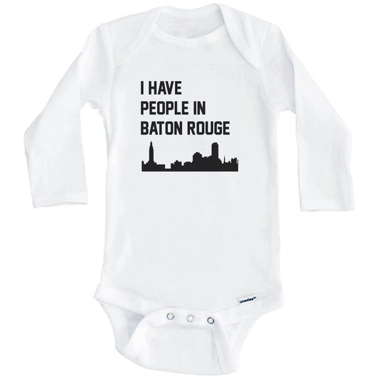 I Have People In Baton Rouge Louisiana Skyline Baby Bodysuit (Long Sleeves)